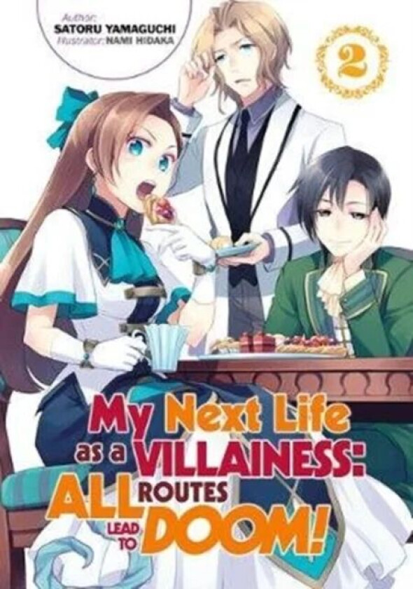 My Next Life as a Villainess: All Routes Lead to Doom! Volume 2 av Satoru Yamaguchi