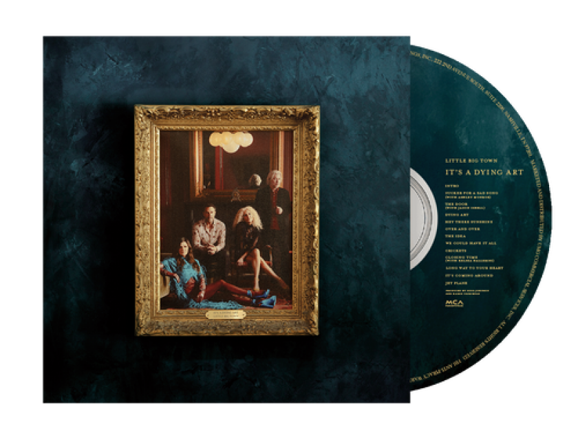 Little Big Town It's A Dying Art CD