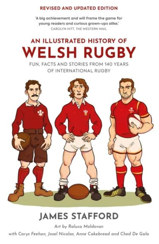 An Illustrated History of Welsh Rugby av James Stafford