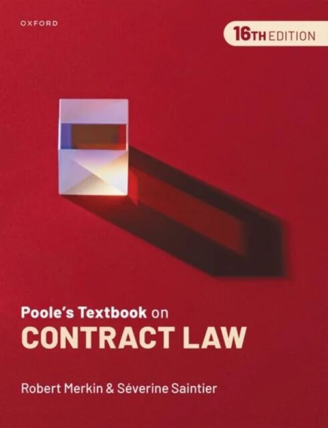 Poole's Textbook on Contract Law av Robert (Professor of Law University of Reading and Professor of Law Emeritus University of Exeter) Merkin KC,