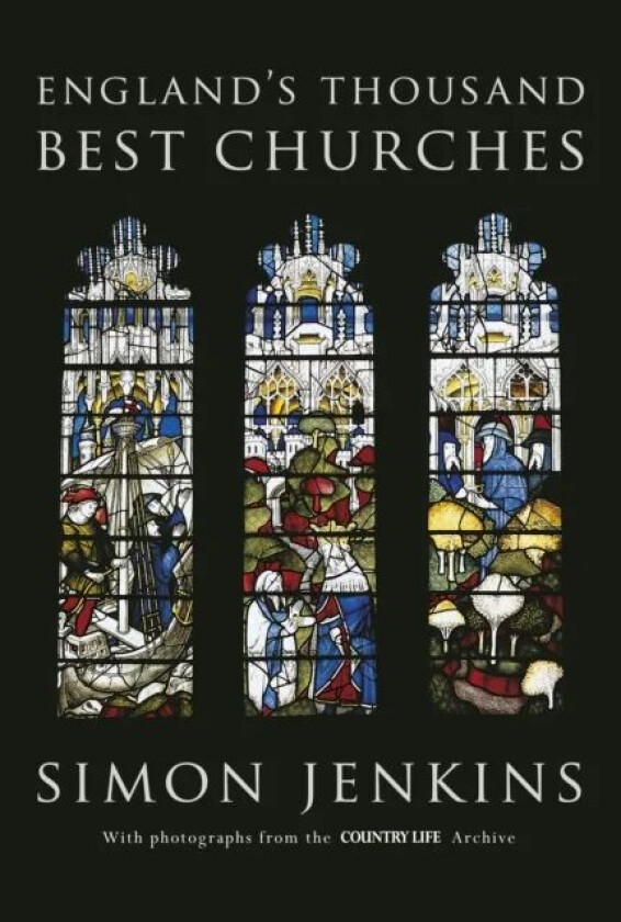 England's Thousand Best Churches av Simon Jenkins