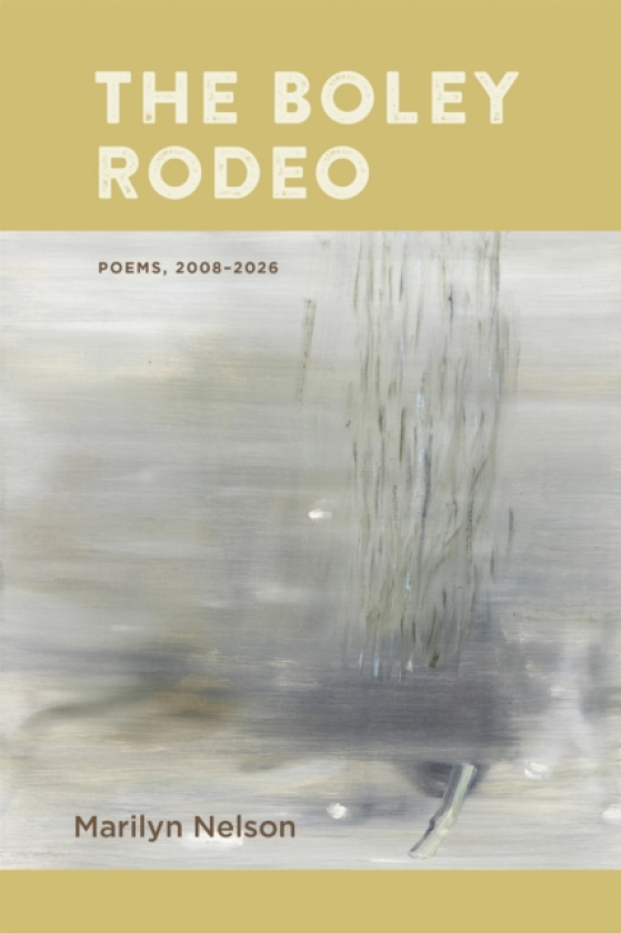 The Boley Rodeo Poems, 2008–2026