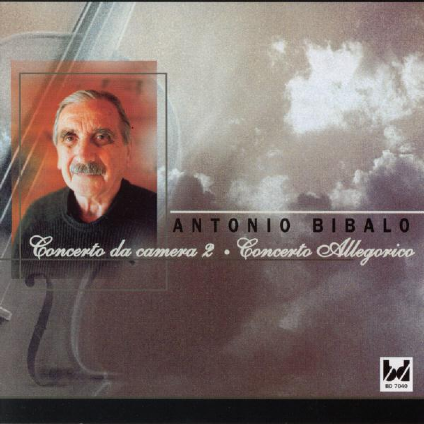Antonio Bibalo Concerto Allegorico/Concert Da Camera II CD