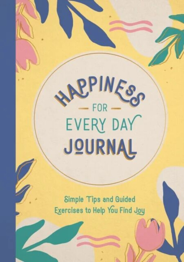 Happiness for Every Day Journal av Summersdale Publishers