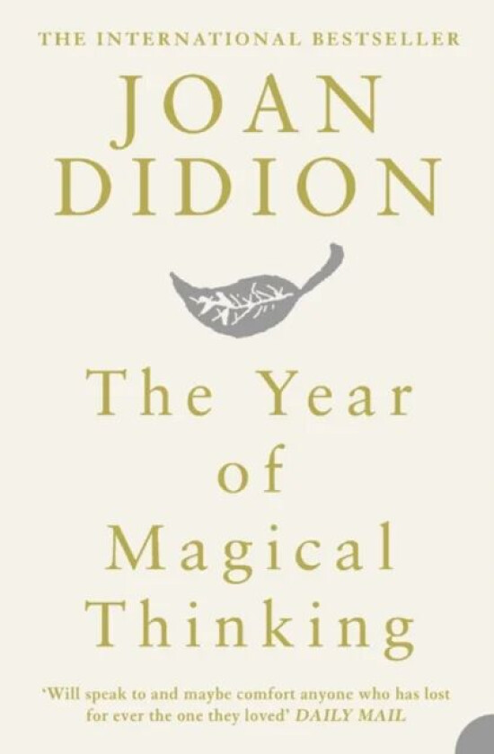 The Year of Magical Thinking av Joan Didion