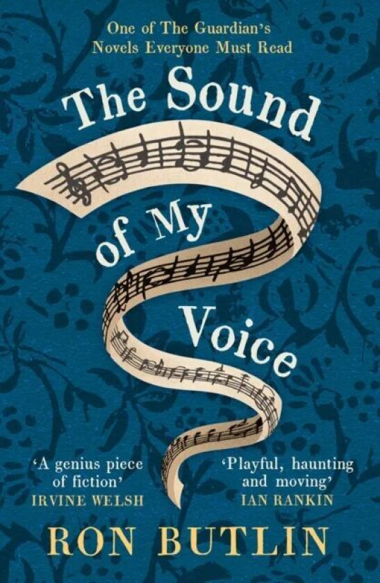 The Sound of My Voice av Ron Butlin