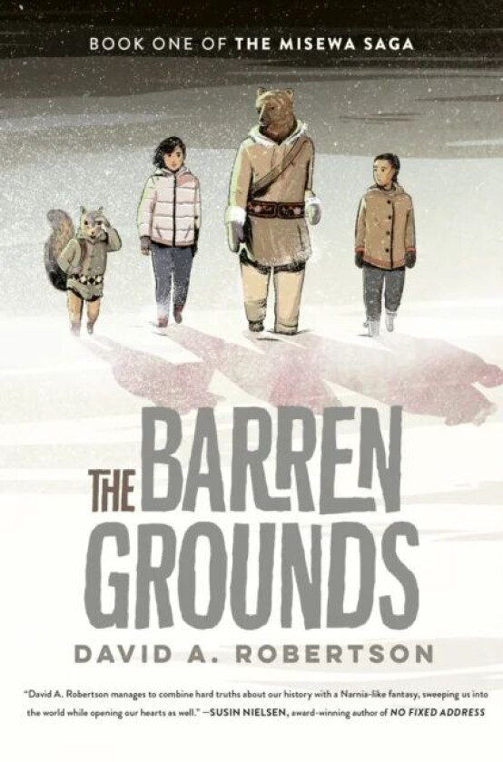 The Barren Grounds av David A. Robertson