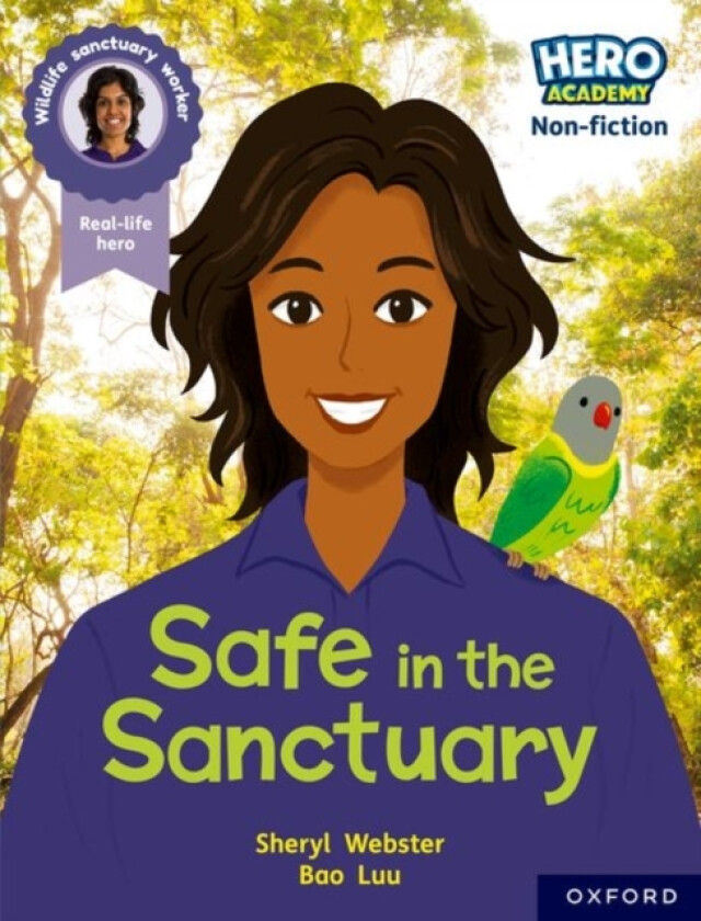 Hero Academy Non-fiction: Oxford Reading Level 9, Book Band Gold: Safe in the Sanctuary av Sheryl Webster (Paperback)
