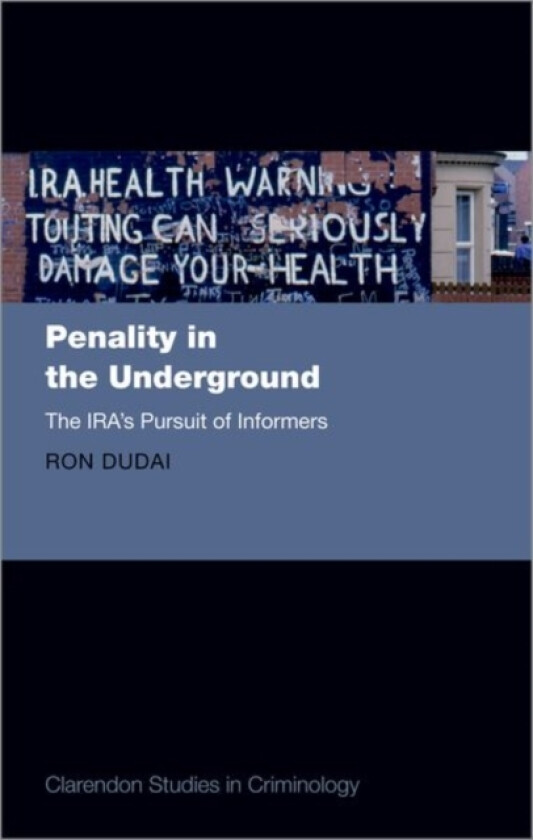 Penality in the Underground av Ron Dudai (Hardcover)