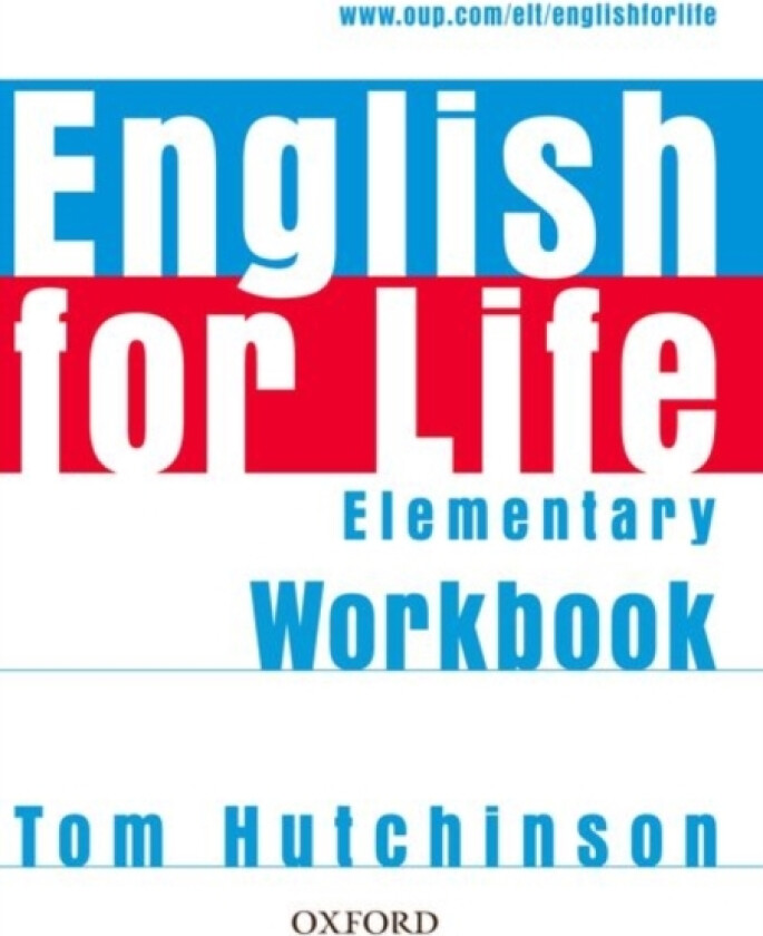 English for Life: Elementary: Workbook without Key av Tom Hutchinson (Paperback)