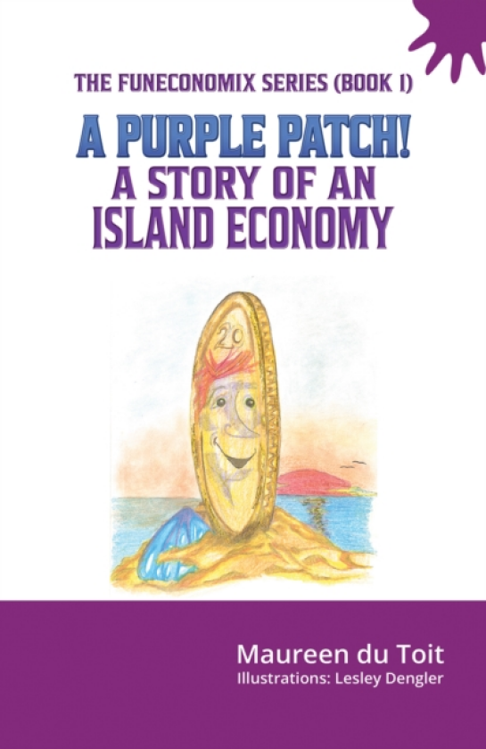 A Purple Patch! A Story of an Island Economy