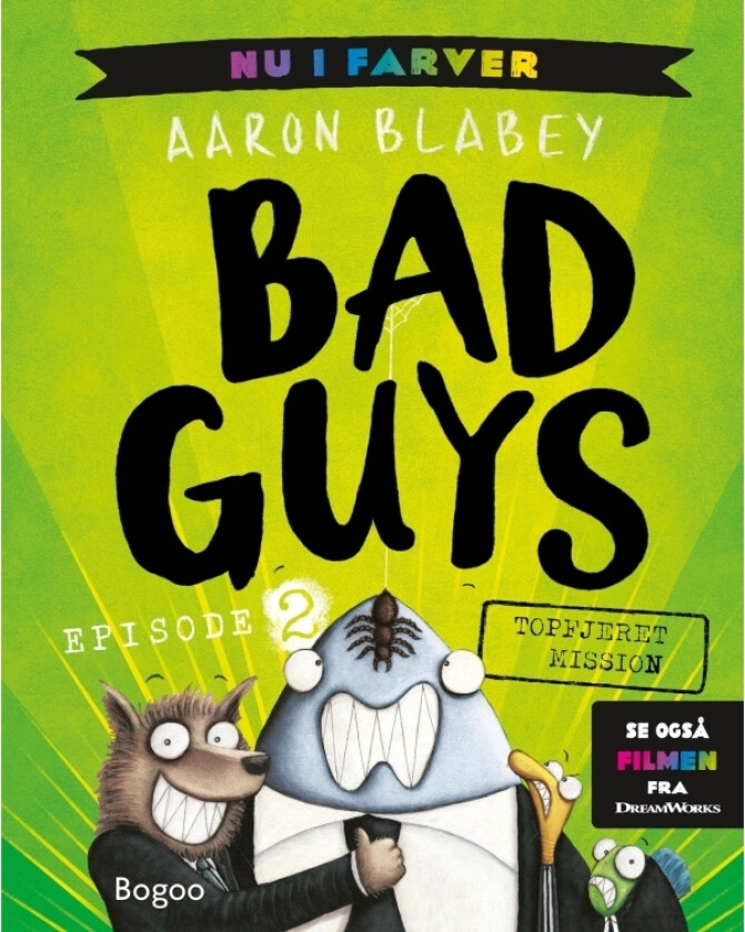 Bad Guys: Toppførerens oppdrag | Språk: Dansk