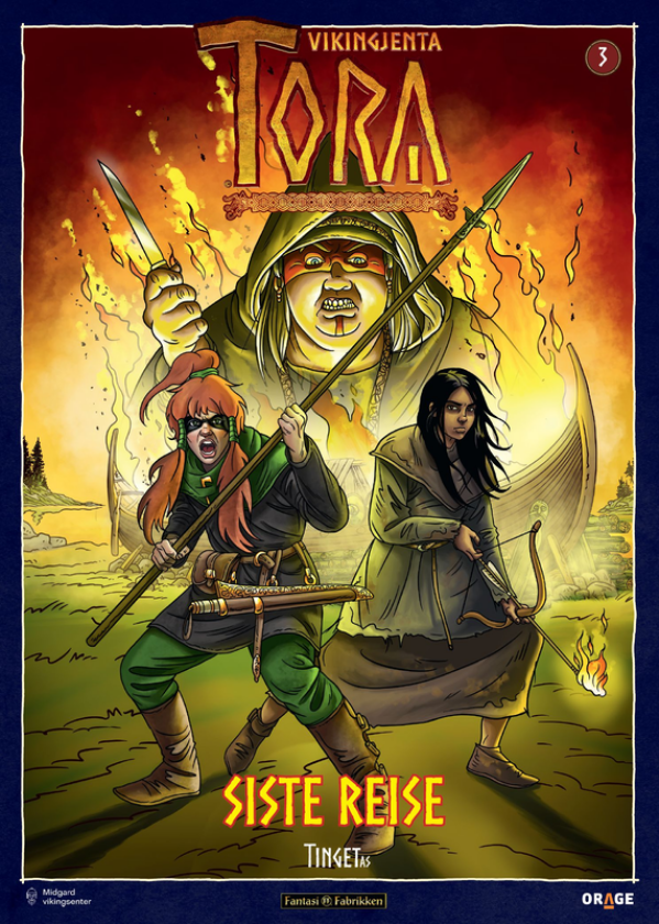 Vikingjenta Tora 3 : Siste reise