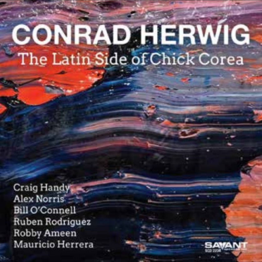 Conrad Herwig The Latin Side Of Chick Corea CD