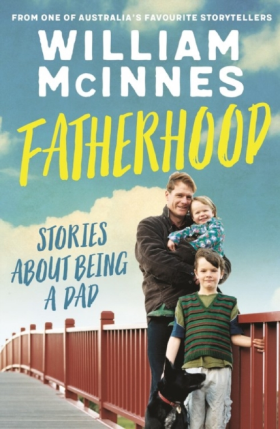 Fatherhood Stories about being a dad