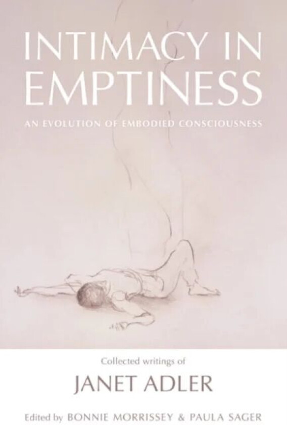 Intimacy in Emptiness av Janet Adler