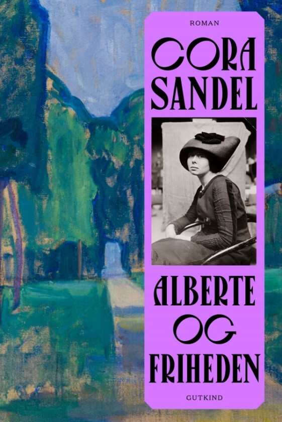 Alberte og friheten | Cora Sandel | Språk: Dansk