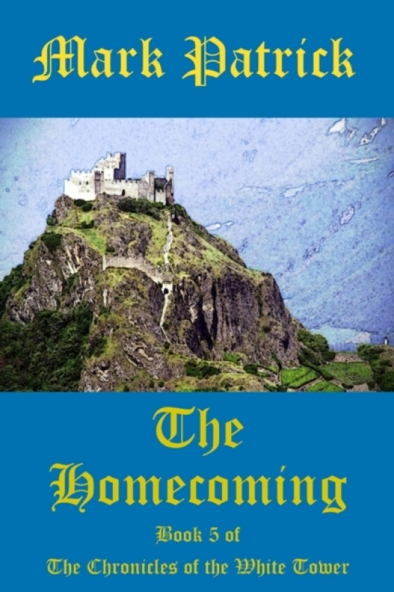 The Homecoming av Mark Patrick (Paperback)