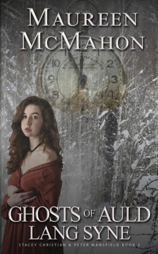 Ghosts of Auld Lang Syne av Maureen McMahon (Paperback)