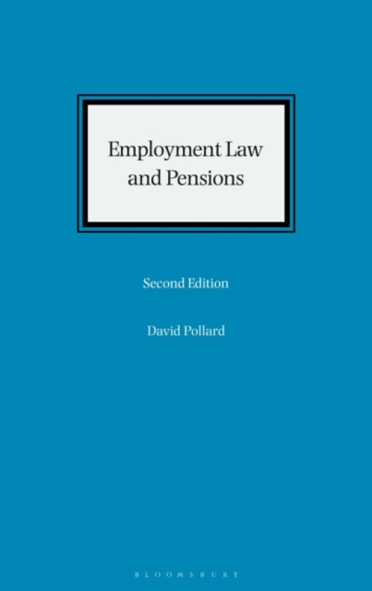 Employment Law and Pensions av David Pollard (Hardcover)