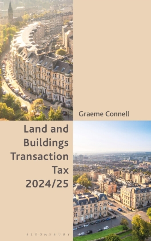 Land and Buildings Transaction Tax 2024/25 av Graeme Connell (Paperback)