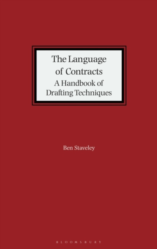 The Language of Contracts av Mr Ben UK) Staveley (Paperback)