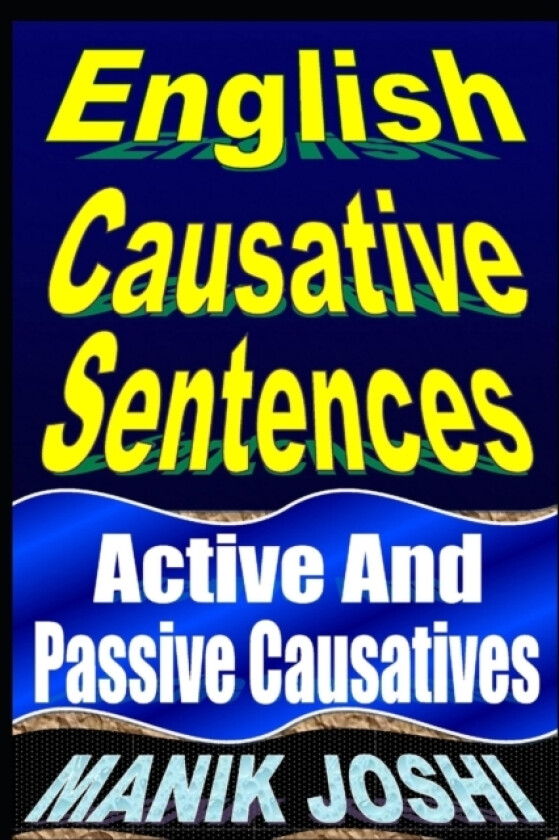English Causative Sentences av Manik Joshi (Paperback)