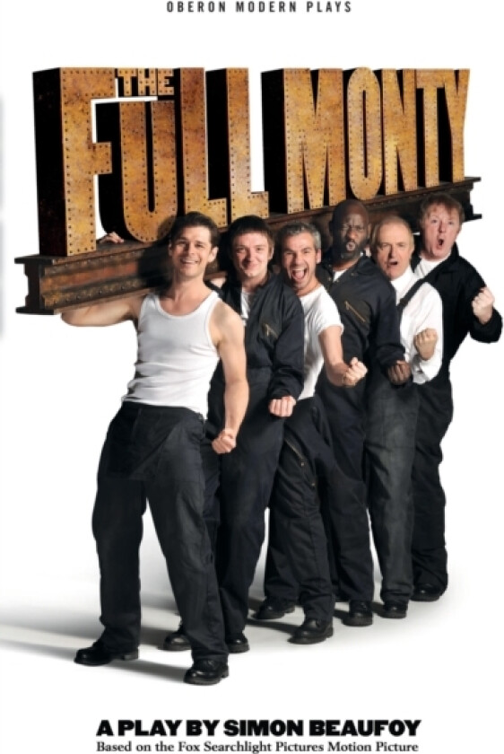 The Full Monty av Simon Beaufoy (Paperback)