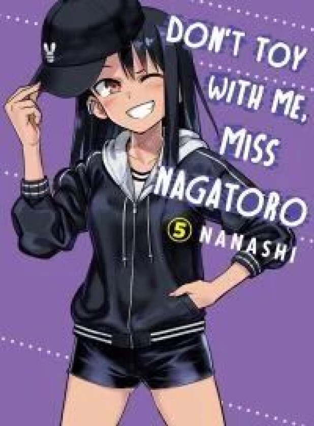 Don't Toy With Me Miss Nagatoro, Volume 5 av Nanashi