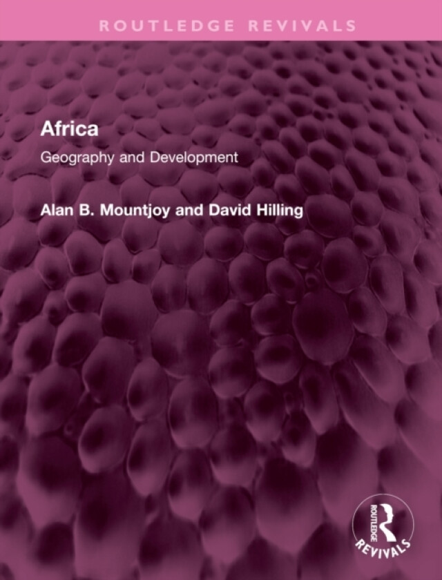 Africa av Alan B Mountjoy, David Hilling (Hardcover)