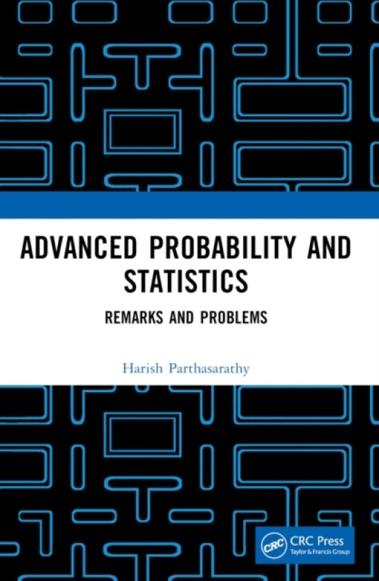 Advanced Probability and Statistics av Harish Parthasarathy (Paperback)