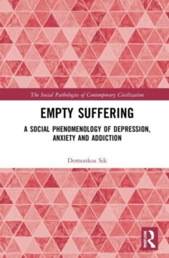 Empty Suffering av Domonkos Sik (Paperback)