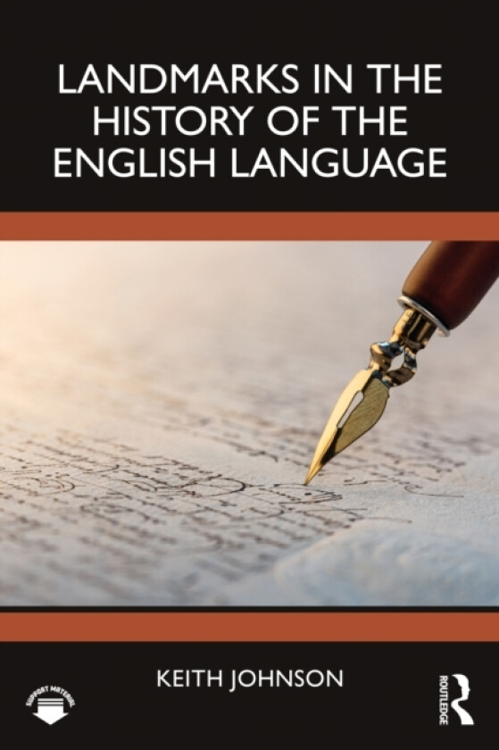 Landmarks in the History of the English Language av Keith Johnson (Paperback)