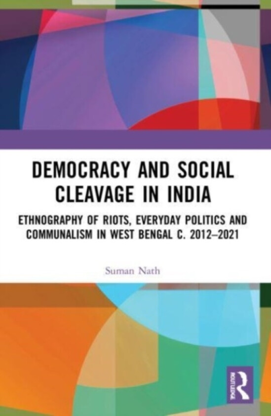 Democracy and Social Cleavage in India av Suman Nath (Paperback)