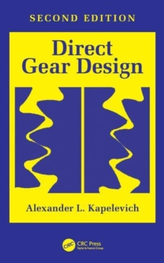 Direct Gear Design av Alexander L. Kapelevich (Paperback)
