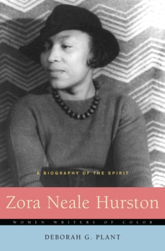 Zora Neale Hurston av Deborah G. Plant (Hardcover)