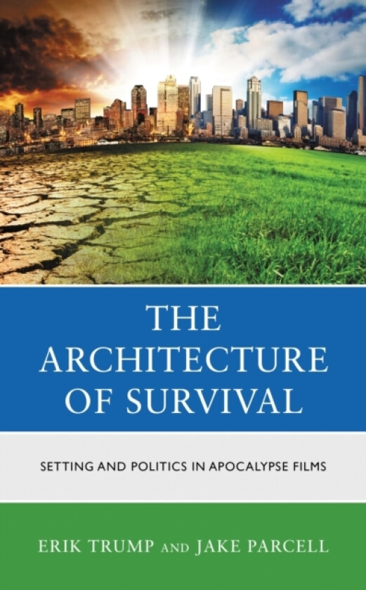 The Architecture of Survival av Erik Trump, Jake Parcell (Hardcover)