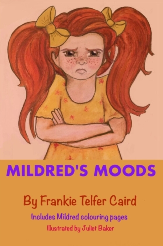Mildred's Moods av Frankie Telfer Caird (Paperback)