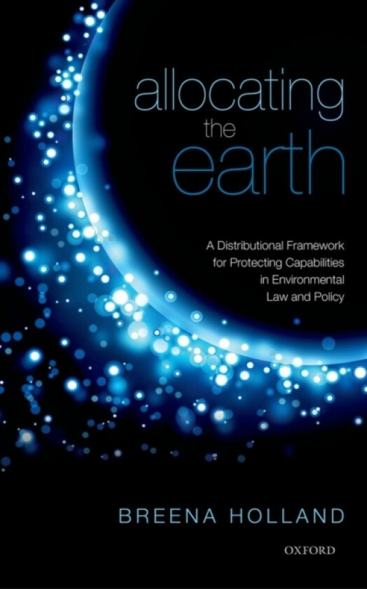 Allocating the Earth av Breena Holland (Hardcover)