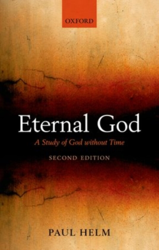 Eternal God av Paul Helm (Paperback)