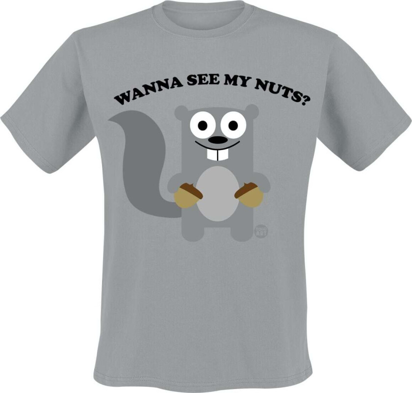 Fun T-skjorte - Wanna See My Nuts - Squirrel - M til 3XL - Herrer - grå