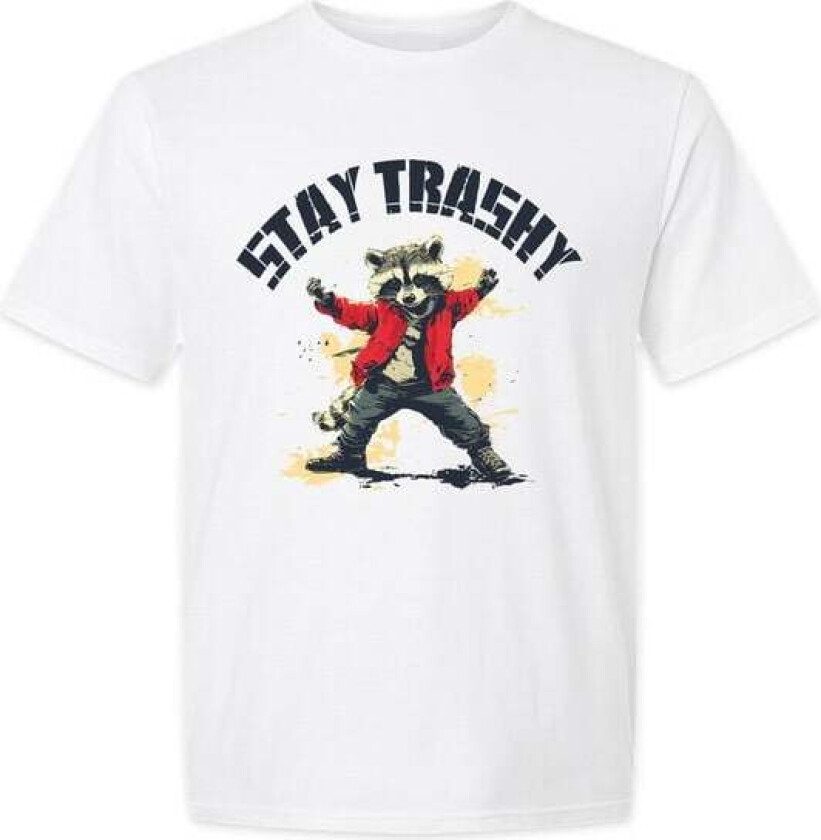 Fun T-skjorte - Stay Trashy - M til 3XL - Herrer - hvit