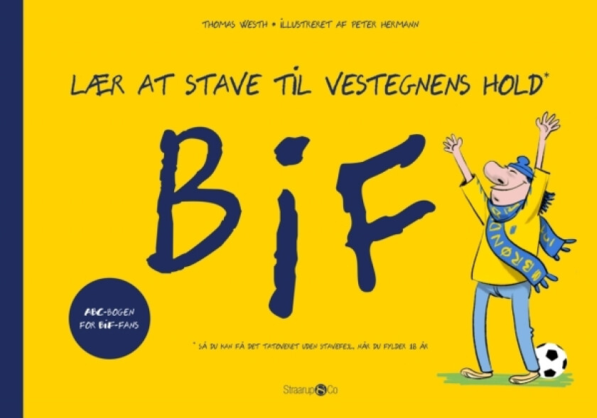 Lær å stave for Vestegnens lag BIF | Thomas Westh | Språk: Dansk
