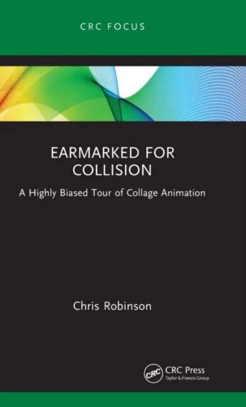 Earmarked for Collision av Chris Robinson