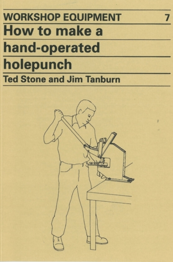 How to Make a Hand-Operated Hole-Punch av Ted Stone (Paperback)