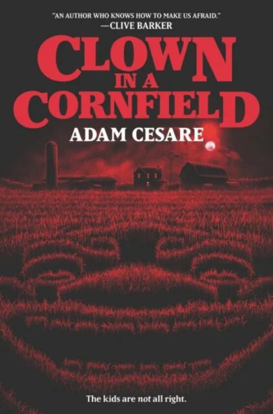 Clown in a Cornfield av Adam Cesare
