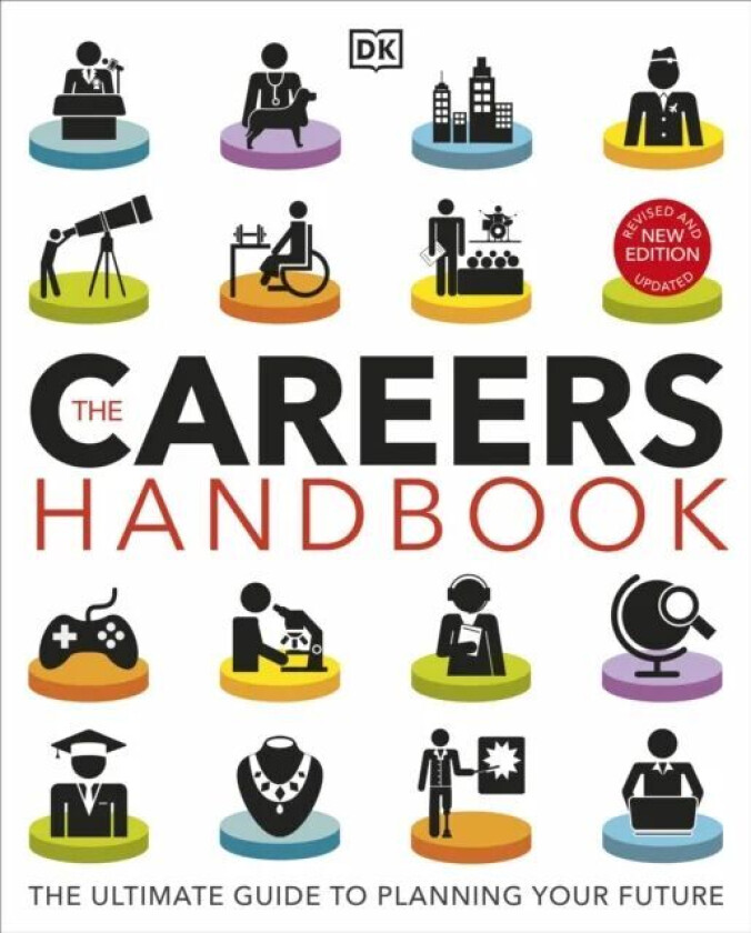 The Careers Handbook: The Ultimate Guide to Planning Your Future av DK