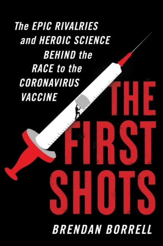The First Shots av Brendan Borrell