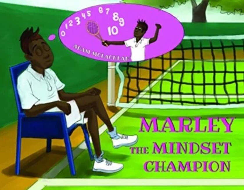 Marley the Mindset Champion av Adam McLachlan