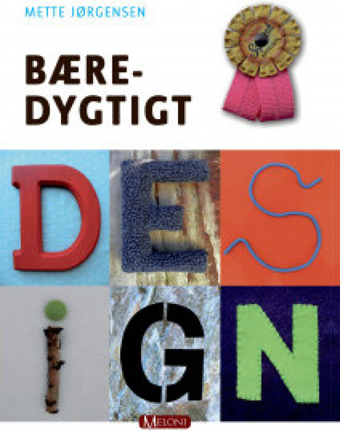Bæredygtigt Design - Bok av Mette Jørgensen